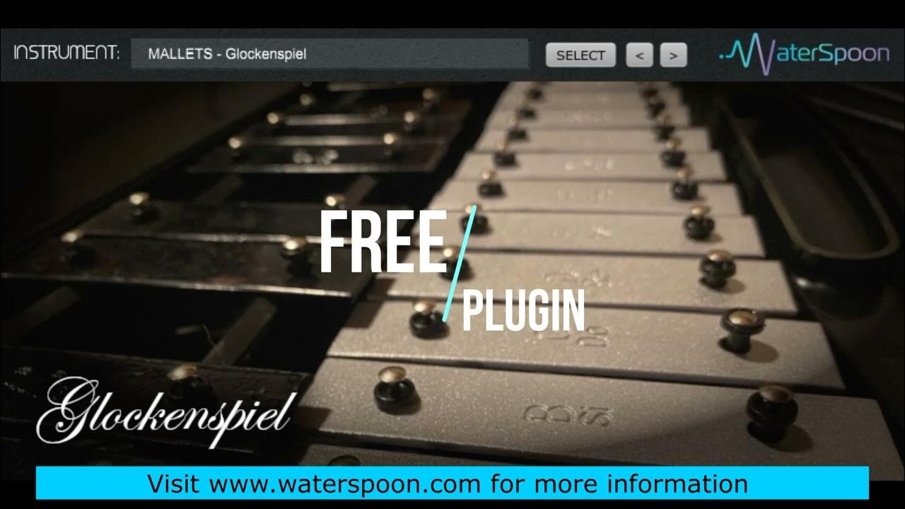 GLOCKENSPIEL WaterSpoon (Free Plugin) YouTube