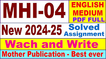 MHI 04 solved assignment 2024-25 in English || mhi 04 solved assignment 2025 || mhi4 2024-25
