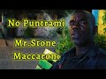 No puntrami   mrstone maccaroni prod by mrstone maccaroni