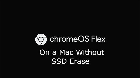 How to install chromeOS flex on mac without erasing hard drive