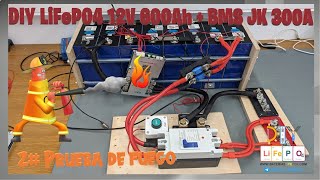 Prueba de fuego al BMS JK 48s de 300A DIY Baterías LiFePO4  DIY ElectroCamper