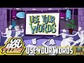 Use Your Words: With friends