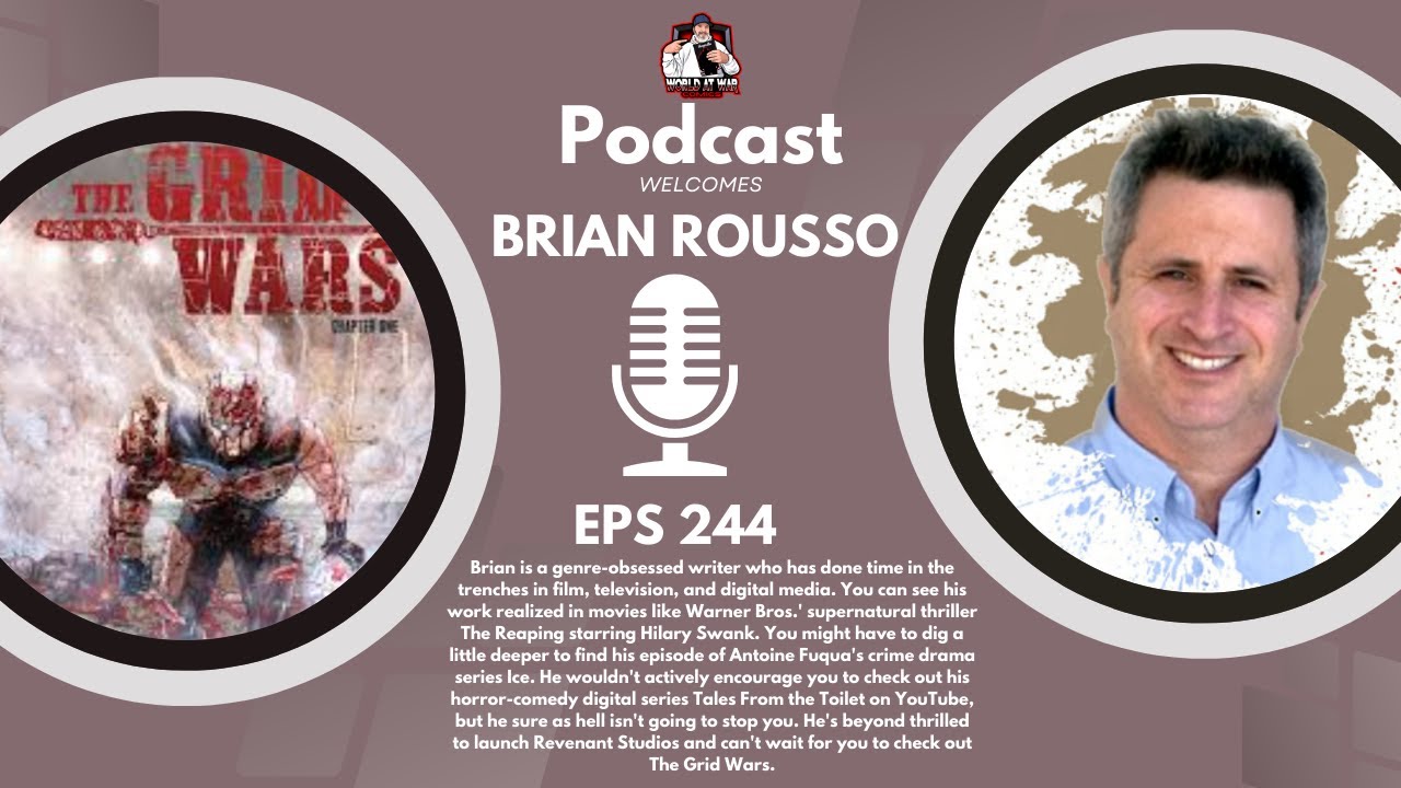 Brian Rousso - Film, TV, and graphic novel writer talks The Grid Wars, his latest title!