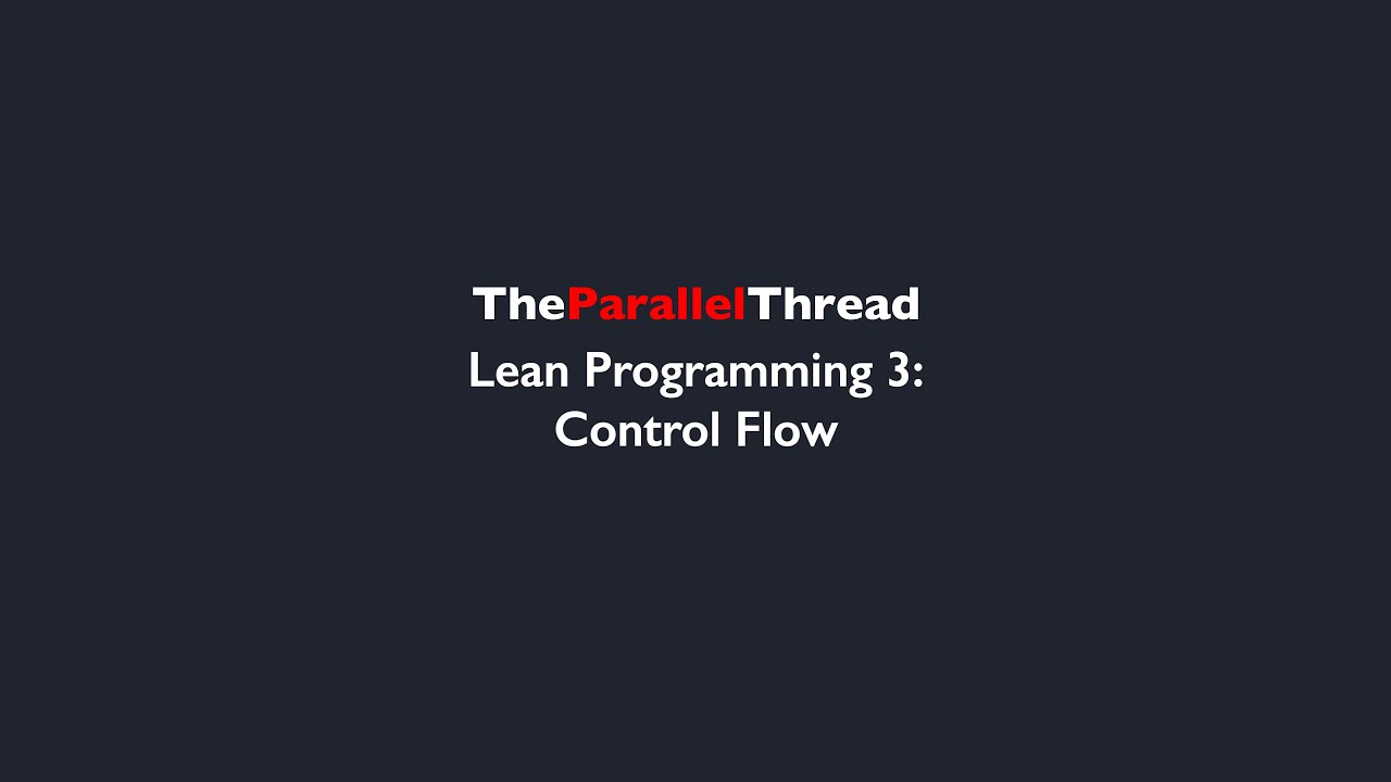 Learn Programming 3 - Control Flow - YouTube