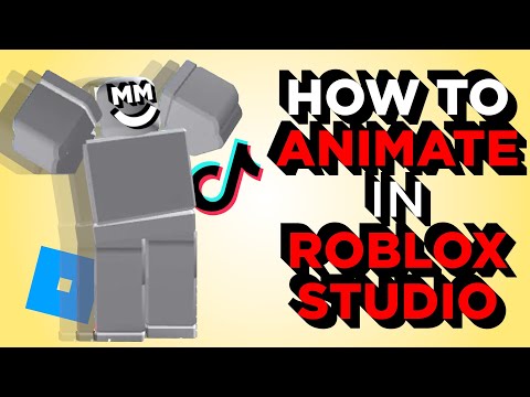 Roblox Studio Animation Tutorial 2020 How To Animate Tiktok