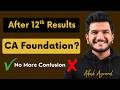 After 12th Results Planning for CA Foundation Sept 2026 or Jan 2027 NO more confusion Akash Agrawal
