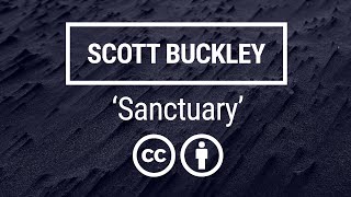 'Sanctuary' [Suspense Drama CC-BY Music] - Scott Buckley