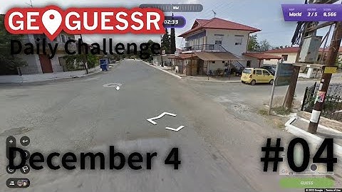 Geoguessr: Daily Challenge - December 4, 2022 [#04]