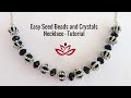 Crystals and Seed Beads Necklace. How to make DIY beaded necklace?