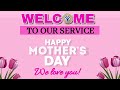 5122024  mothers day thanksgiving service