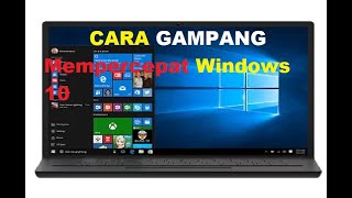 cara setting windows 10 biar  gak lemot