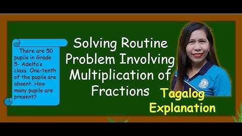 Solving Routine Problems Involving Multiplication of Fractions