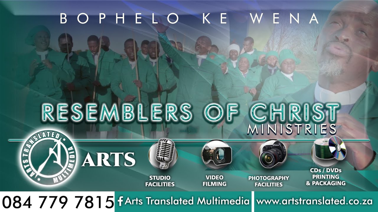 Bophelo ke wena | Resemblers of Christ | (Official Music Video)