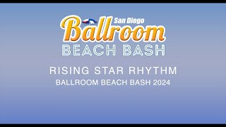 Rising Star Rhythm ~ Ballroom Beach Bash 2024