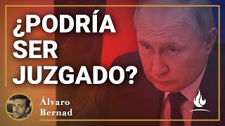 Álvaro Bernad | ¿Putin se sentará en el banquillo?