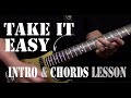 Take It Easy Intro & Chords Lesson