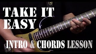 Video thumbnail of "Take It Easy Intro & Chords Lesson"