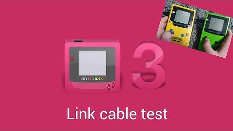 Testing the GB Studio 3.0 link cable