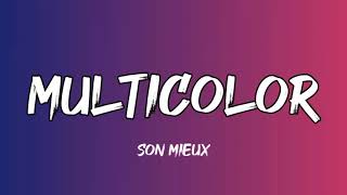 Son Mieux - Multicolor Lyrics