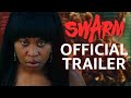 Swarm  official trailer  prime