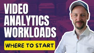 Famous Where to run video analytics workloads? Profile