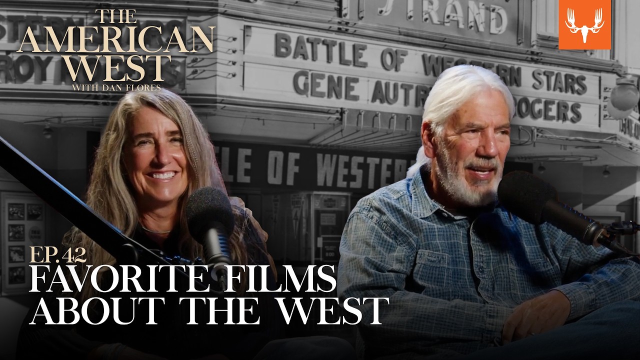 Favorite Movies About the West | The American West Ep. 42