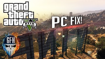How To FIX GTA V   