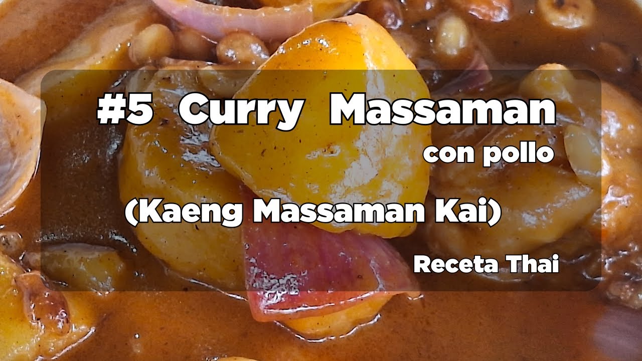 Curry Massaman con pollo 🍛 | Kaeng Massaman Kai | Receta tailandesa auténtica | El Wok de Shadà