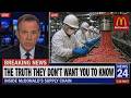 Don’t Eat McDonald’s Again Until You Watch This