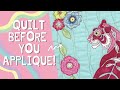 How To Quilt As You Go: My Tip for Quilting Applique Blocks