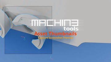 MACHIN3tools 1.13 - Asset Thumbnails