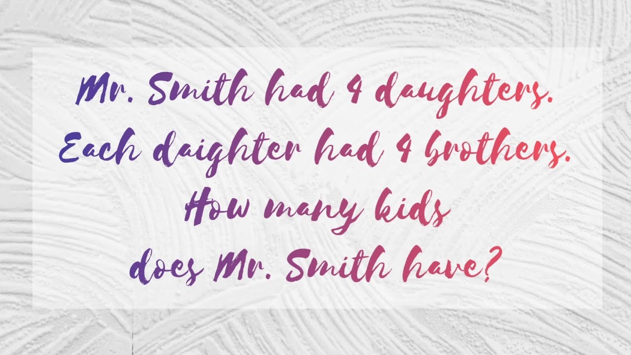 Mr. Smith Had 4 Daughters PUZZLE YouTube