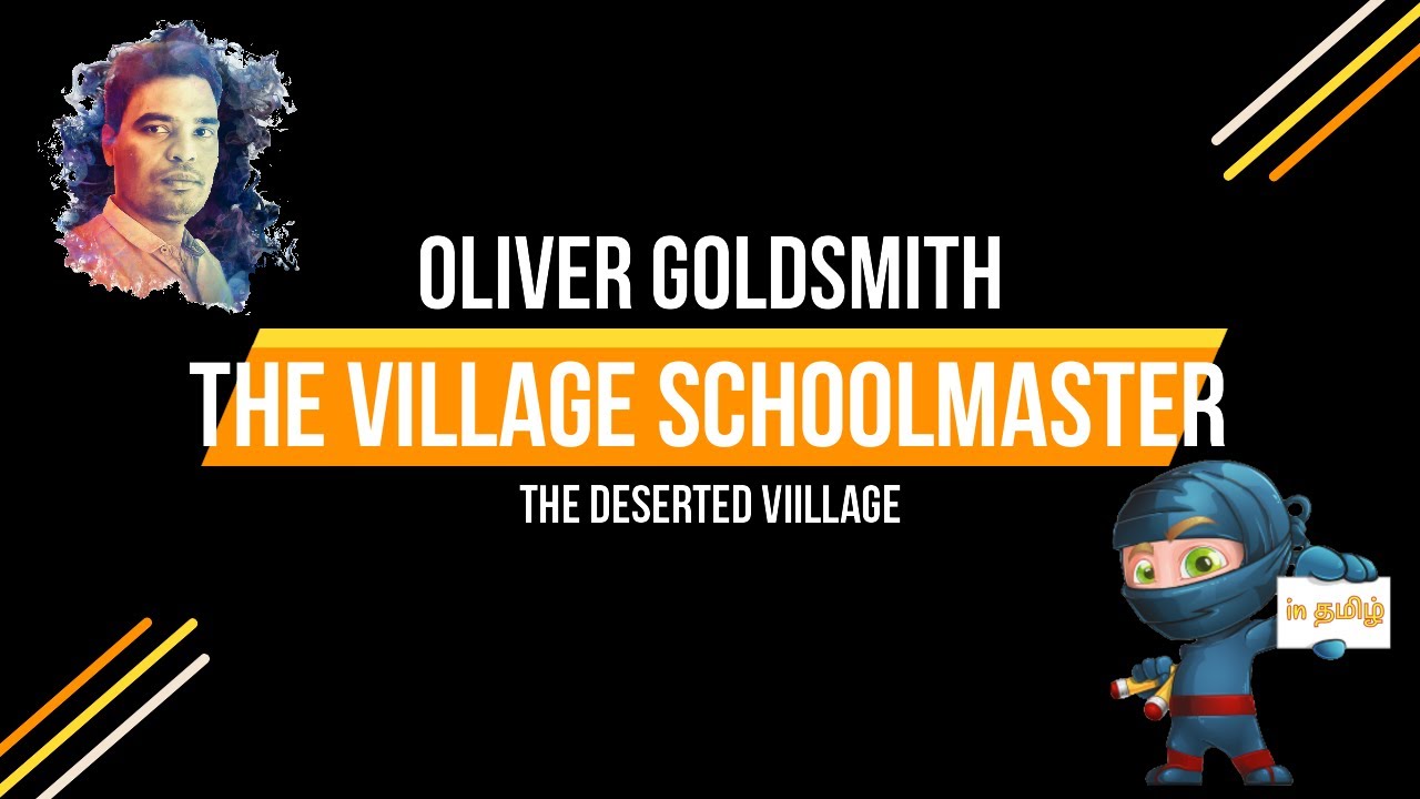 the village schoolmaster by oliver goldsmith summary