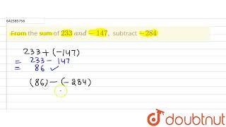 From the sum of 233 and -147 , subtract -284 | 6 | NEGATIVE NUMBERS AND INTEGERS | MATHS | RD S...
