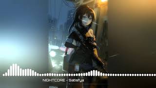 NIGHTCORE -Satisfya -