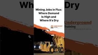 Mining Jobs in Flux: Where Demand Is High and Where It’s Dry