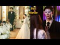 After the divorce ceo regrets and forced to remarry exwife full drama explain in hindi