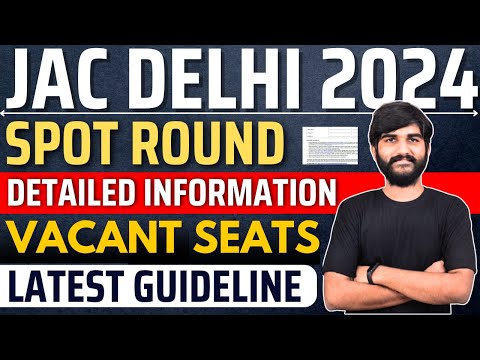 JAC Delhi Spot