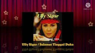 Ully Sigar - Selamat Tinggal Duka (Official Music Audio / 1983)