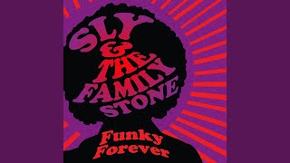 Same Thing (That Makes You Laugh Will Make You Cry) - Sly & The Family Stone