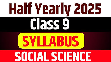 Class 9 Half yearly exam syllabus Social science 2025 | All district Half yearly exam syllabus 2025
