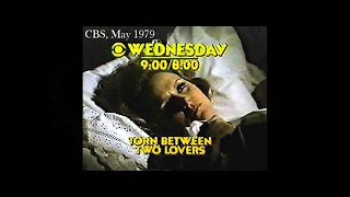 CBS, "Torn Between Two Lovers" TV Movie Promo, May 1979