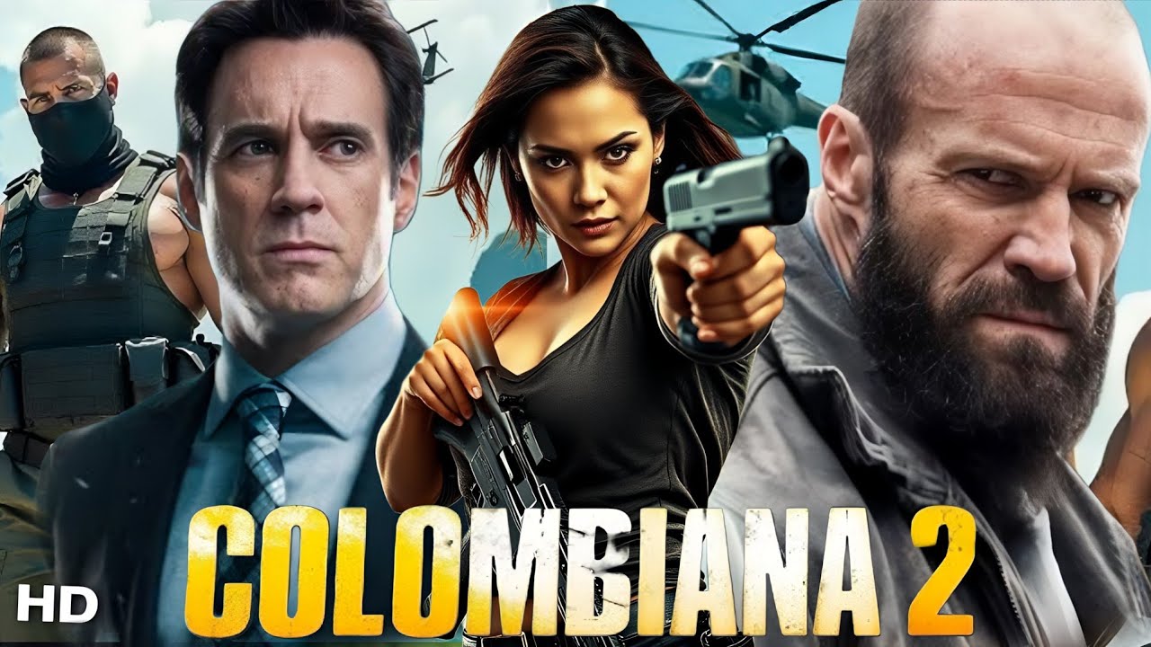 Colombiana 2 (2025) Movie | Zoe Saldaña, Jason Statham, Jordi Mollà