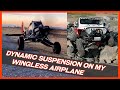 Dynamic King Suspension on My Wingless Airplane | Scrappy #52