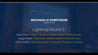 Michigan AI 2019 Symposium - Lightning Talks 2