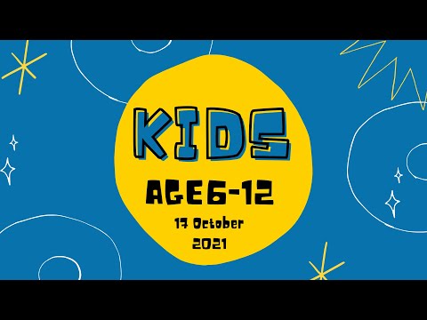 Kids Church Online | 17 October 2021 | Age 6-12 Ignite