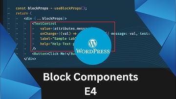 Instroduction of WordPress Block Components | Build custom Gutenberg Blocks | WordPress