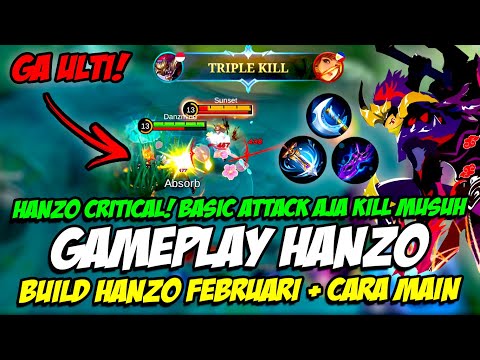 main hanzo  Update 2022  GAMEPLAY HANZO | HANZO BUILD CRITICAL KEMBALI ❗ BUILD HANZO FEBRUARI 2022 + CARA MAIN HANZO TERBARU