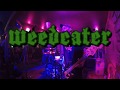 Weedeater LIVE @ The Freetown Boom Boom Room 3 12 19  Full Set