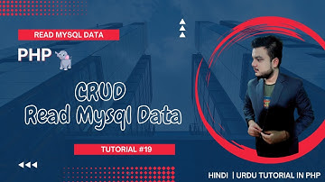 Learn PHP MySQL CRUD Operations Step-by-Step Tutorial in Hindi/Urdu | Read Data #19 ✅🐘🐘